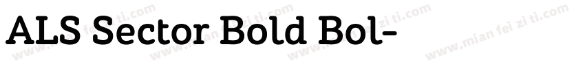 ALS Sector Bold Bol字体转换